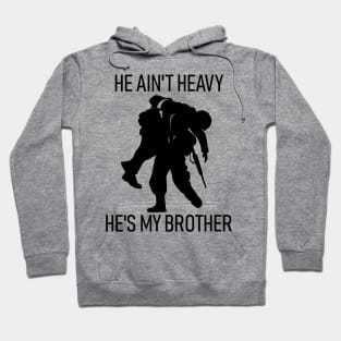 He ain't heavy, he's my brother Black Hoodie